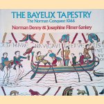 The Bayeux Tapestry: The Story of the Norman Conquest: 1066 door Norman Denny e.a.