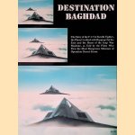 Destination Baghdad door Robert Macy e.a.