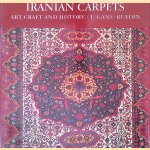Iranian Carpets: Art, Craft, and History door Erwin Gans-Ruedin