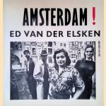 Amsterdam! Oude foto's 1947-1970 door Ed van der Elsken