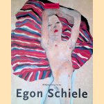 Egon Schiele 1890-1918: Pantomimes van lust; Visioenen van sterfelijkheid door Wolfgang Georg Fischer