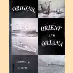 Origins, Orient and Oriana door Charles F. Morris