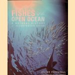 Fishes of the Open Ocean: A Natural History & Illustrated Guide door Julian G. Pepperell