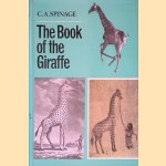 The Book of the Giraffe door C.A. Spinage