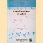 Coastal Waterbirds in Gabon: Winter 1992 door Frans J. Schepers e.a.