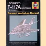 Lockheed F-117 Nighthawk 'Stealth Fighter' Manual door Paul F. Crickmore