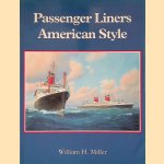 Passenger Liners American Style door William H. Miller