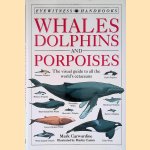 Whales, Dolphins and Porpoises door Mark Carwardine e.a.