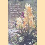 Orchids of Europe, North Africa and the Middle East
Pierre Delforge
€ 35,00 Orchids of Europe, North Africa and the Middle East
Pierre Delforge
€ 35,00