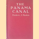 The Panama Canal door Frederick J. Haskin