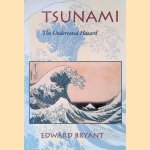 Tsunami: The Underrated Hazard door Edward Bryant