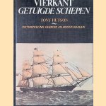 Vierkant getuigde schepen: Ontwikkeling, gebruik en hoogtijdagen
Tony Hutson
€ 5,00 Vierkant getuigde schepen: Ontwikkeling, gebruik en hoogtijdagen
Tony Hutson
€ 5,00