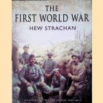 The First World War door Sir Hew Strachan