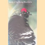 Birds of the Rocky Mountains door Paul A. Johnsgard