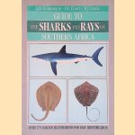 Guide to the Sharks and Rays of Southern Africa door L.J.V. Compagno e.a.