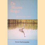De Blauwe Reiger door Alfred Blok e.a.