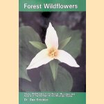 Forest Wildflowers: Showy Wildflowers of the Woods, Mountains, and Forests of the Northern Rocky Mountain States
Dee Strixkler
€ 7,00 Forest Wildflowers: Showy Wildflowers of the Woods, Mountains, and Forests of the Northern Rocky Mountain States
Dee Strixkler
€ 7,00