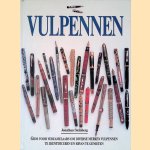 Vulpennen: gids voor verzamelaars om diverse merken vulpennen te identificeren en ervan te genieten door Jonathan Steinberg