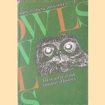 Owls: Their Natural and Unnatural History door John Sparks e.a.