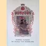 Wapens, vlaggen en zegels van Nederland door T. van der Laars