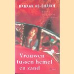 Vrouwen tussen hemel en zand door ?an?n Shaykh e.a.