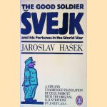 The Good Soldier Scejk and his Fortunes in the World War door Jaroslav Hasek