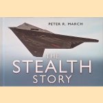 The Stealth Story door Peter R. March