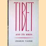 Tibet and Its Birds door Charles Vaurie