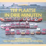 Ter plaatse in drie minuten: de geschiedenis van de brandbestrijding op Schiphol
G.P. Koppers
€ 12,50