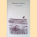 Eskimo Curlew: A vanishing species? door J.B Gollop e.a.