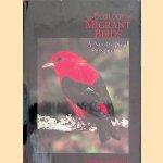 The Ecology of Migrant Birds: A Neotropical Perspective door John H. Rappole