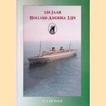 125 jaar Holland-Amerika Lijn 1873-1998
G.J. de Boer
€ 12,50 125 jaar Holland-Amerika Lijn 1873-1998
G.J. de Boer
€ 12,50
