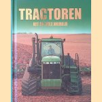 Tractoren uit de hele wereld door Michael Williams