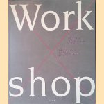 Workshop: Photographien: Ein Unternehmensprojekt von Mitarbeitern der Hugo Boss AG in Zusammenarbeit mit Jaschi Klein door Isabella Heudorf e.a.