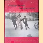 Philipp Kester, Fotojournalist: New York, Berlin, München 1903-1935
Dirk Halfbrodt e.a.
€ 10,00 Philipp Kester, Fotojournalist: New York, Berlin, München 1903-1935
Dirk Halfbrodt e.a.
€ 10,00