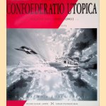 Confoederatio Utopica: Fragmente einer anderen Schweiz
Max Jacot e.a.
€ 15,00 Confoederatio Utopica: Fragmente einer anderen Schweiz
Max Jacot e.a.
€ 15,00