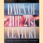 Dawn of the 21st Century: The Millennium Photo Project door Alx Klive e.a.