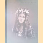 Tahitian Beauties, 1904 to 1921 door Serge Kakou e.a.