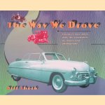 The Way We Drove: Toronto's Love Affair With the Automobile in Stories and Photographs
Bill Sherk
€ 15,00 The Way We Drove: Toronto's Love Affair With the Automobile in Stories and Photographs
Bill Sherk
€ 15,00