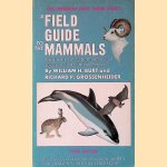 A Field Guide to the Mammals: Field Marks of All North American Species Found North of Mexico door William Henry Burt