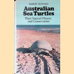 Sea Turtles: Natural History and Conservation door H. Robert Bustard