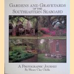 Gardens and Graveyards of the Southeastern Seaboard: A Photographic Journey
Henry Clay Childs
€ 10,00 Gardens and Graveyards of the Southeastern Seaboard: A Photographic Journey
Henry Clay Childs
€ 10,00