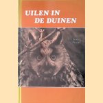 Uilen in de duinen door F.J. Koning e.a.
