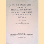 On the Species and Races of the Yellow Wagtails: From Western Europe to Western North America door C.H.B. Grant e.a.
