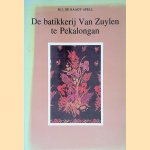 De batikkerij Van Zuylen te Pekalongan door M.J. de Raadt Apell