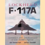 Lockheed F-117A door Bill Sweetman e.a.