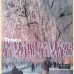 Trees: Photographs of Magnum Photos = Arbres: Photographies de Magnum Photos = Bäume: Fotografien von Magnum Photos door Jean-Claude Dubost