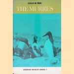 The Murres: Their Distribution, Populations and Biology door Leslie Tuck