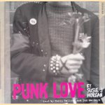 Punk Love door Susie J. Horgan e.a.