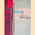 Architectuur en stedebouw in oorlogstijd: De wederopbouw van Middelburg 1940-1948
Kees Bosma
€ 10,00 Architectuur en stedebouw in oorlogstijd: De wederopbouw van Middelburg 1940-1948
Kees Bosma
€ 10,00